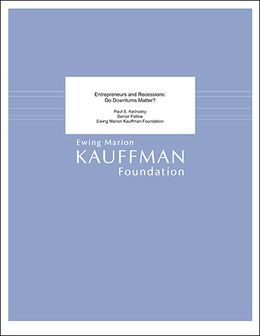 Entrepreneurs and Recessions: Do Downturns Matter?