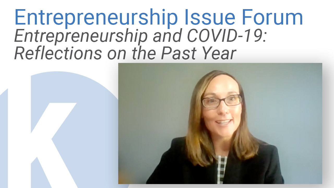 Kauffman Entrepreneurship Issue Brief: Entrepreneurship and COVID-19