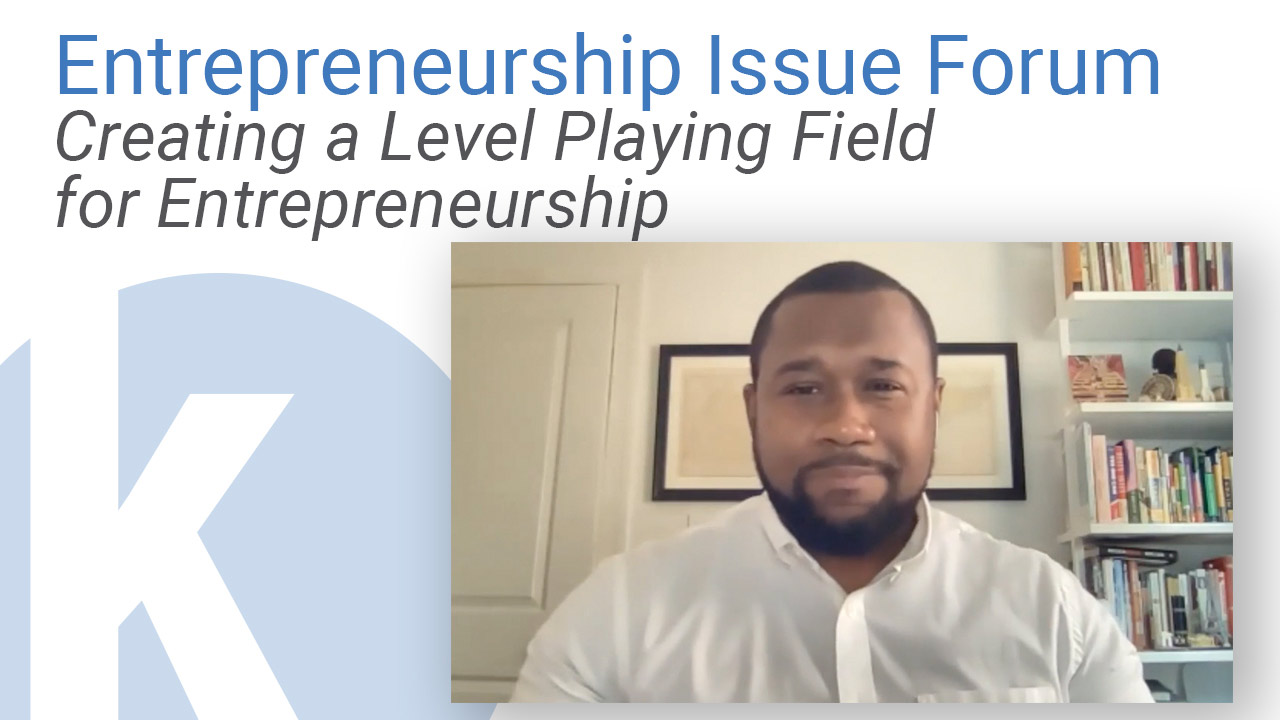 Kauffman Entrepreneurship Issue Brief: Creating a Level Playing Field